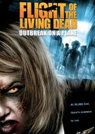 Flight of the Living Dead: Outbreak on a Plane - DVD movie cover (xs thumbnail)