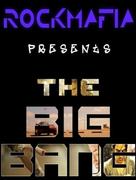 Rock Mafia Presents: The Big Bang - Movie Poster (xs thumbnail)
