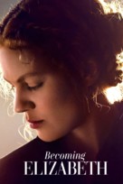 &quot;Becoming Elizabeth&quot; - Movie Poster (xs thumbnail)