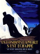 Un condamn&eacute; &agrave; mort s&#039;est &eacute;chapp&eacute; ou Le vent souffle o&ugrave; il veut - French Movie Poster (xs thumbnail)