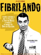 &quot;Fibrilando&quot; - Spanish Movie Poster (xs thumbnail)