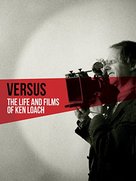 Versus: The Life and Films of Ken Loach - British Movie Poster (xs thumbnail)