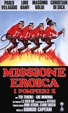 Missione eroica. I pompieri 2 - Italian Movie Poster (xs thumbnail)