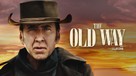 The Old Way - Canadian Movie Cover (xs thumbnail)