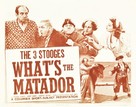 What&#039;s the Matador? - Movie Poster (xs thumbnail)