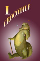 I, Crocodile - Movie Cover (xs thumbnail)
