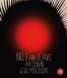 Kill It and Leave This Town - British Blu-Ray movie cover (xs thumbnail)