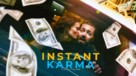 Instant Karma - poster (xs thumbnail)