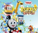 Thomas and Friends: The Great Bubbly Build - British Movie Poster (xs thumbnail)