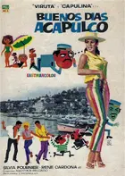 Buenos días, Acapulco Poster