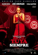 Tuya siempre - Spanish Movie Cover (xs thumbnail)