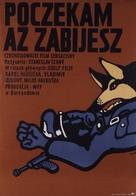 Pockam, az zabijes - Polish Movie Poster (xs thumbnail)