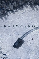 Bajocero - Spanish Movie Cover (xs thumbnail)