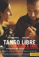 Tango libre - Hungarian Movie Poster (xs thumbnail)