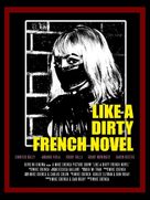 Like a Dirty French Novel - Movie Poster (xs thumbnail)