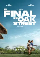 The End of Oak Street Poster