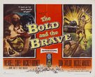 The Bold and the Brave - Movie Poster (xs thumbnail)