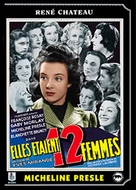 Elles &eacute;taient douze femmes - French DVD movie cover (xs thumbnail)