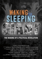 Waking the Sleeping Giant: The Making of a Political Revolution - Movie Poster (xs thumbnail)