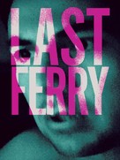 Last Ferry - Movie Cover (xs thumbnail)