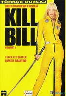 Kill Bill: Vol. 1 - Turkish Movie Cover (xs thumbnail)