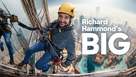 &quot;Richard Hammond&#039;s Big!&quot; - International Movie Poster (xs thumbnail)