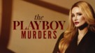 &quot;The Playboy Murders&quot; - Movie Poster (xs thumbnail)