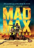 Mad Max: Fury Road - Turkish Movie Poster (xs thumbnail)