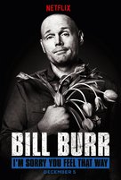 Bill Burr: I&#039;m Sorry You Feel That Way - Movie Poster (xs thumbnail)