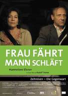 Frau f&auml;hrt, Mann schl&auml;ft - Zeitreisen: Die Gegenwart - German Movie Poster (xs thumbnail)