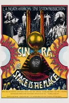 Space Is the Place  Poster