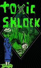 Toxic Schlock - British Video on demand movie cover (xs thumbnail)