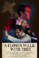 A Closer Walk with Thee - Movie Poster (xs thumbnail)