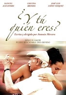 &iquest;Y t&uacute; qui&egrave;n eres? - Spanish DVD movie cover (xs thumbnail)