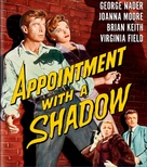 Appointment with a Shadow - Blu-Ray movie cover (xs thumbnail)