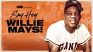 Say Hey, Willie Mays! - Movie Poster (xs thumbnail)