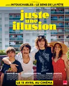 Juste une illusion Poster