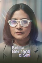 Ketika Berhenti di Sini - Indonesian Movie Poster (xs thumbnail)