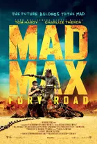 Mad Max: Fury Road Poster