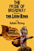 &quot;The Pride of Broadway: Backstage at &#039;The Lion King&#039; with Jelani Remy&quot; - Movie Poster (xs thumbnail)