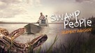 &quot;Swamp People: Serpent Invasion&quot; - Movie Cover (xs thumbnail)