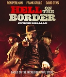 Hell on the Border - Canadian Blu-Ray movie cover (xs thumbnail)