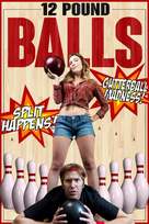 12 Pound Balls - Movie Poster (xs thumbnail)