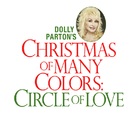 Dolly Parton&#039;s Christmas of Many Colors: Circle of Love - Key art (xs thumbnail)