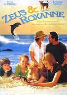 Zeus and Roxanne - German Movie Poster (xs thumbnail)