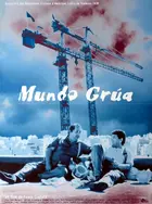 Mundo grúa Poster