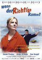 Wenn der Richtige kommt - German Movie Poster (xs thumbnail)