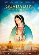 Guadalupe: Madre de la Humanidad - French Movie Poster (xs thumbnail)