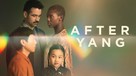 After Yang - Movie Cover (xs thumbnail)