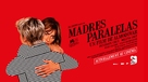 Madres paralelas - French Movie Poster (xs thumbnail)